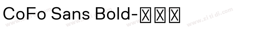 CoFo Sans Bold字体转换